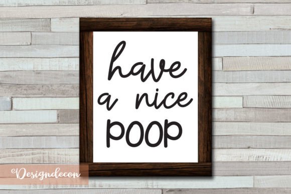 Reviewing Have a Nice Poop Quote Lettering Svg for Stitchers