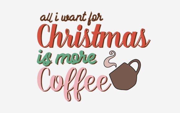 Reviewing the Christmas Coffee Quote SVG for Embroidery