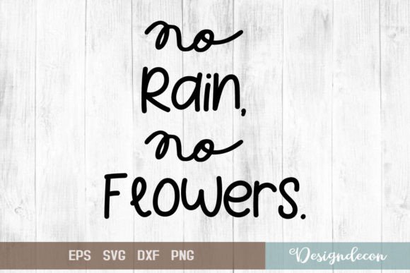 Reviewing the No Rain, No Flowers SVG for Embroidery