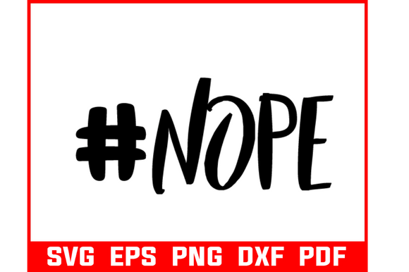 Reviewing the Nope Quote Art Svg Bundle for Embroidery