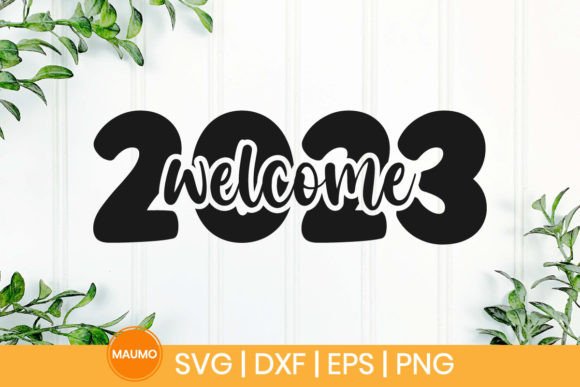 Reviewing the Welcome 2023 New Year SVG for Embroidery