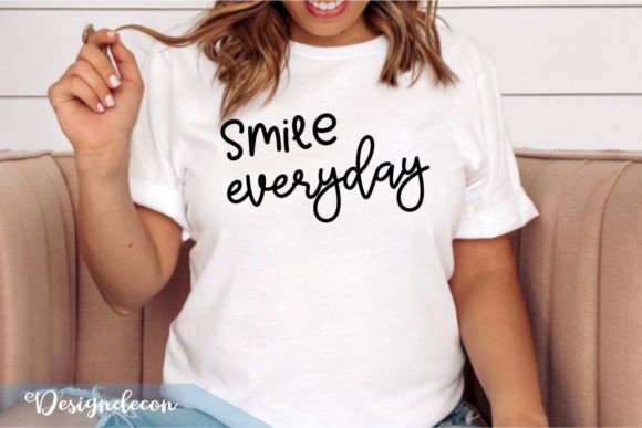 Smile Everyday Quote Lettering Svg: A Designer’s Review